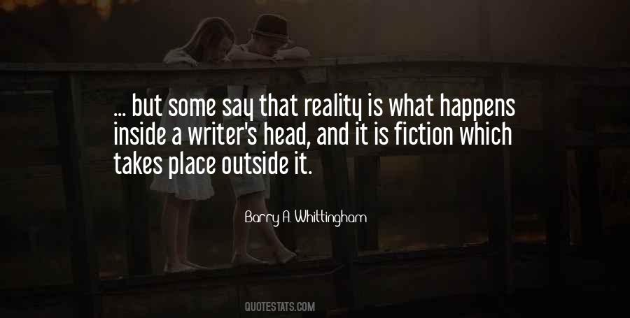 Quotes About Reality And Fiction #629780