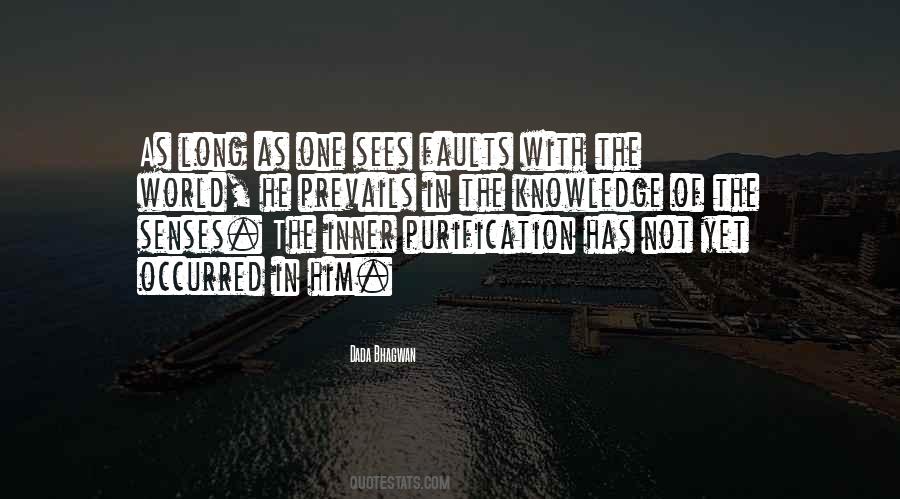 Spiritual Senses Quotes #1455124