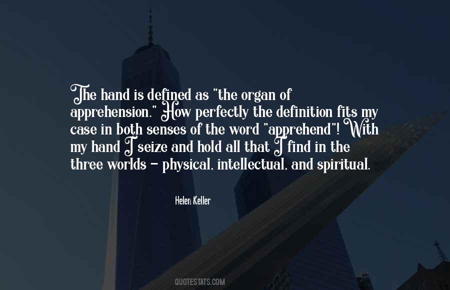 Spiritual Senses Quotes #1582710