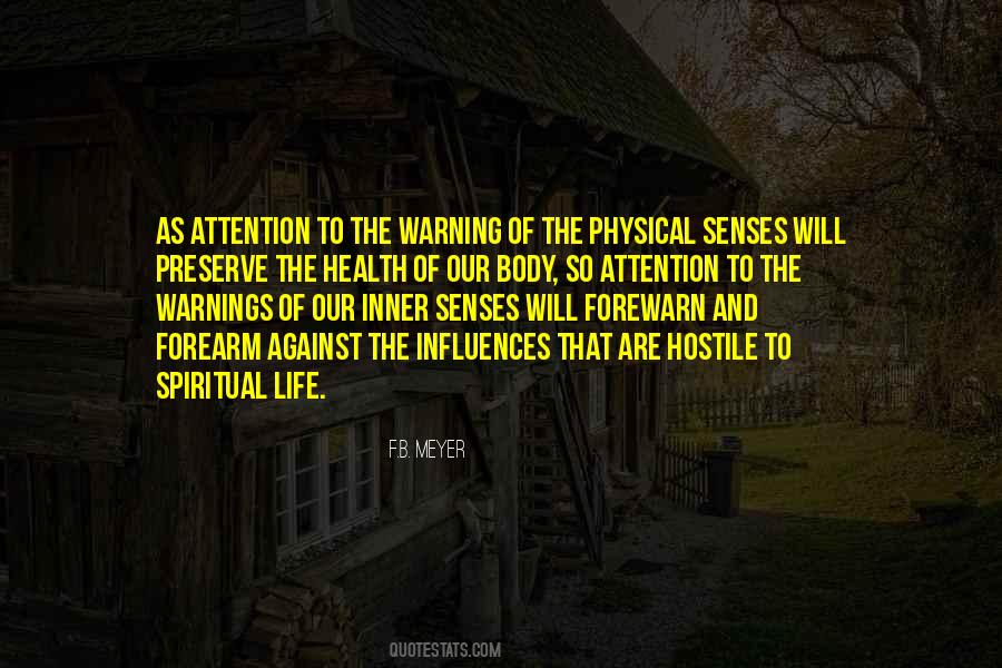 Spiritual Senses Quotes #344427