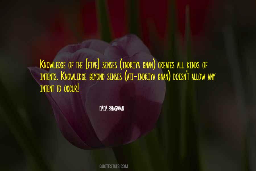 Spiritual Senses Quotes #681075