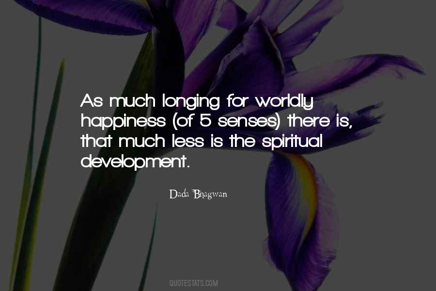 Spiritual Senses Quotes #876774