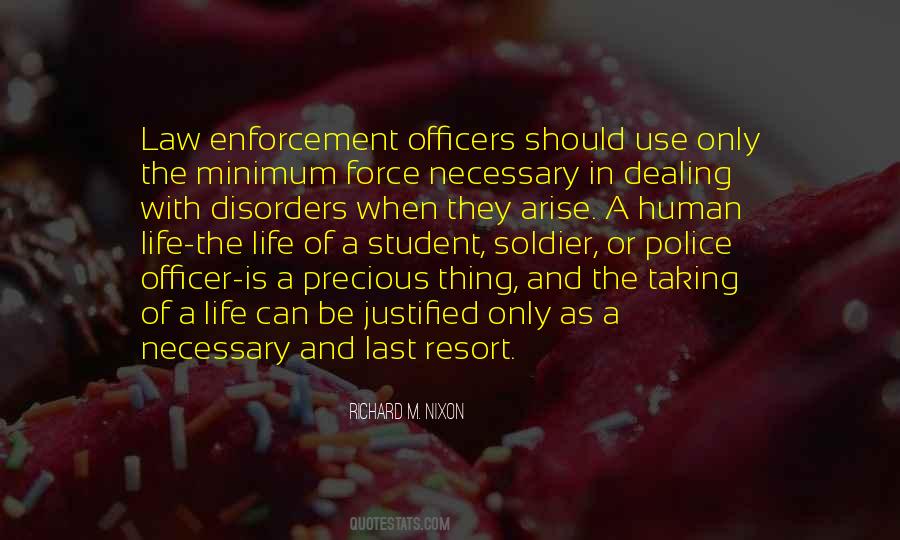 Quotes About Use Of Force #387380