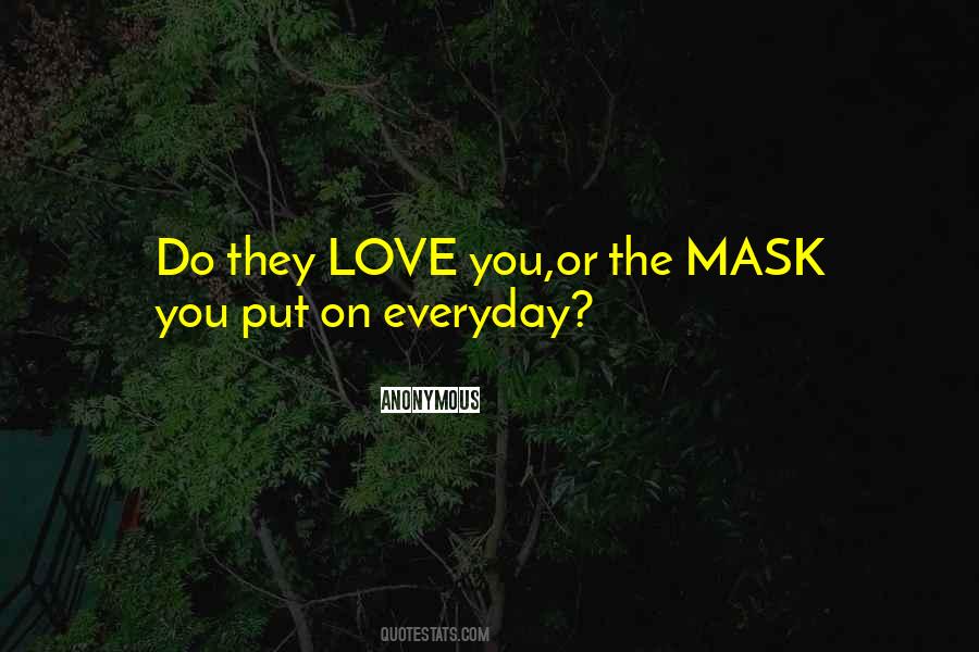 Do They Love You Quotes #1090266