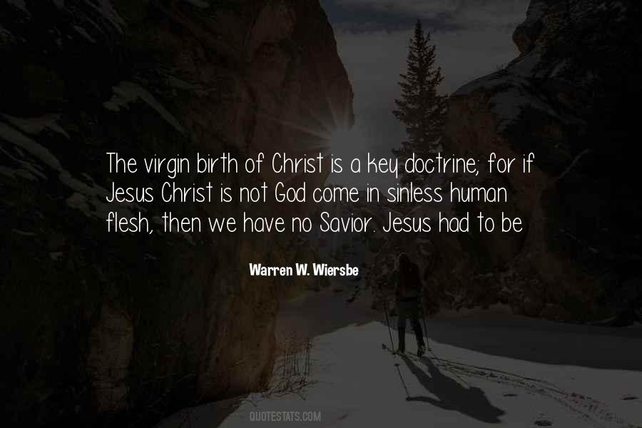 Quotes About The Virgin Birth #1486289