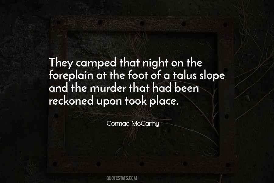 Camped Out Quotes #921239