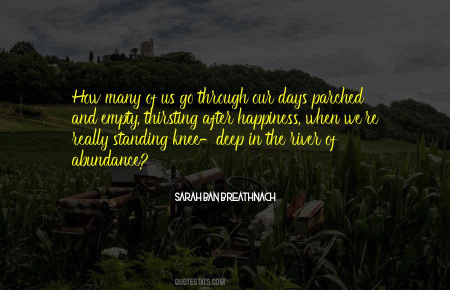 Quotes About Parched #633836