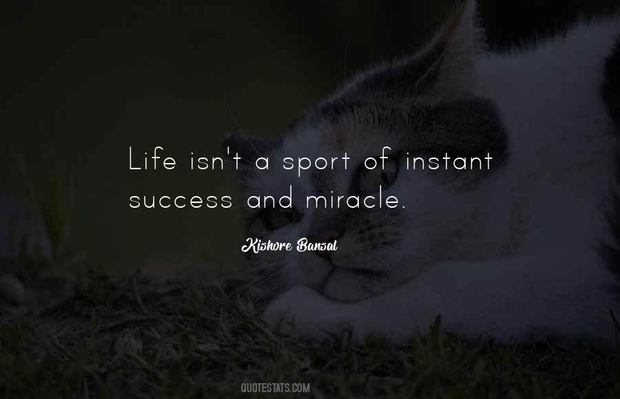 Quotes About Miracle Of Life #13249