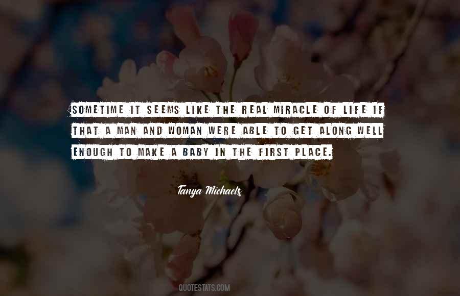 Quotes About Miracle Of Life #201283