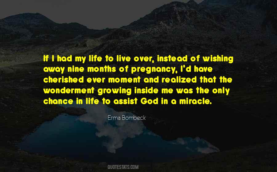 Quotes About Miracle Of Life #35914