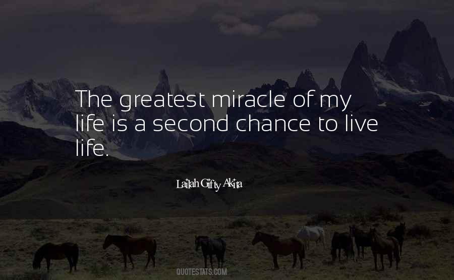 Quotes About Miracle Of Life #399875