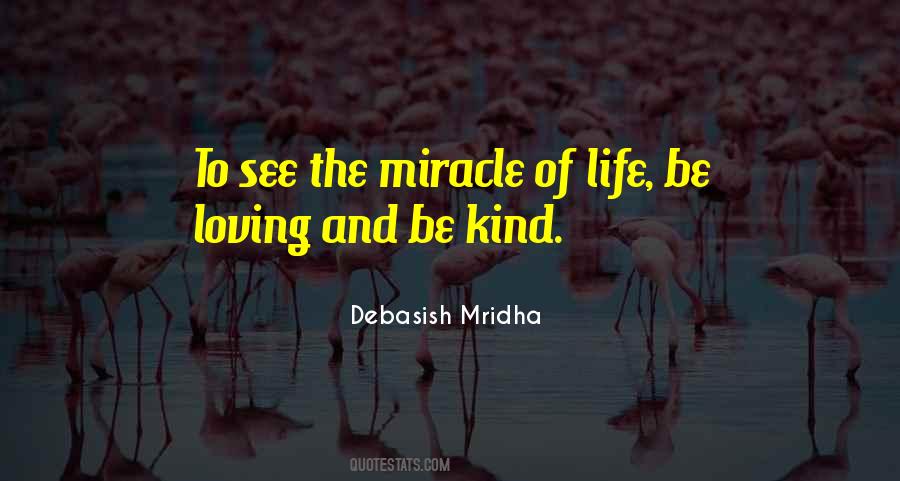 Quotes About Miracle Of Life #658688