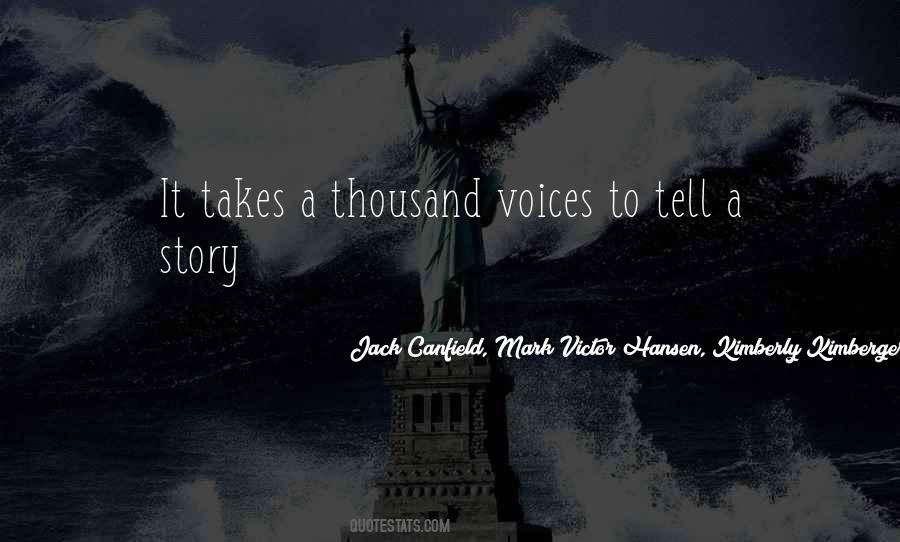 A Thousand Voices Quotes #113471
