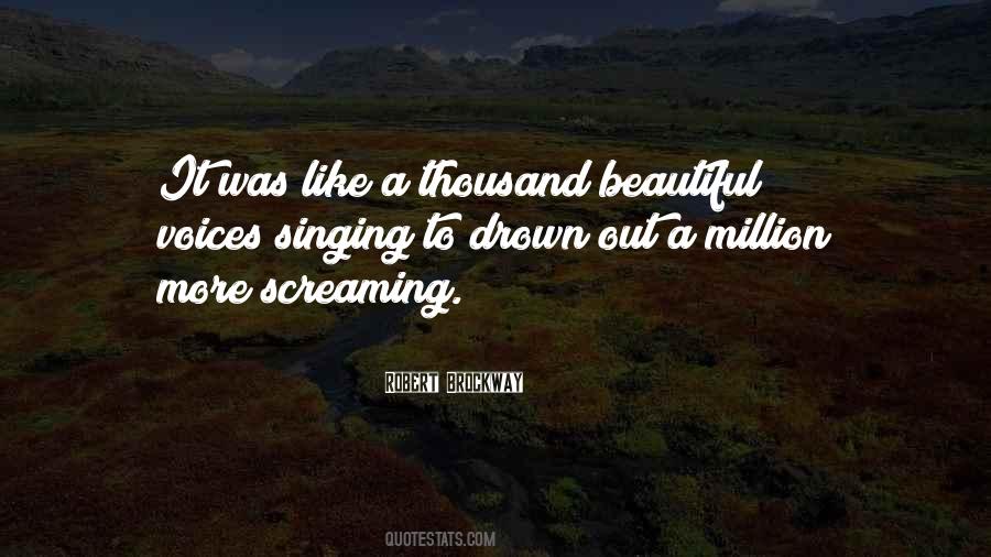 A Thousand Voices Quotes #182701