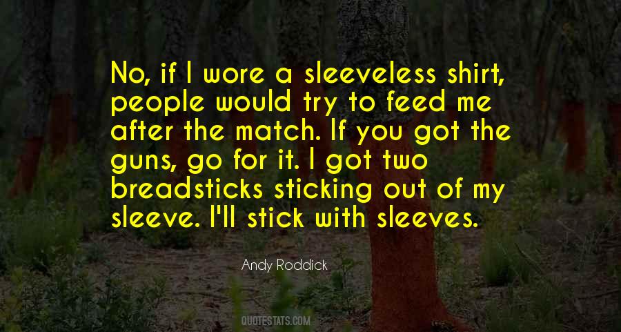 Quotes About Sleeves #1122397