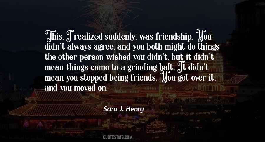 Quotes About Moved On #1136599