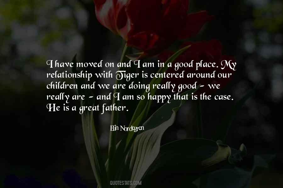Quotes About Moved On #1278037