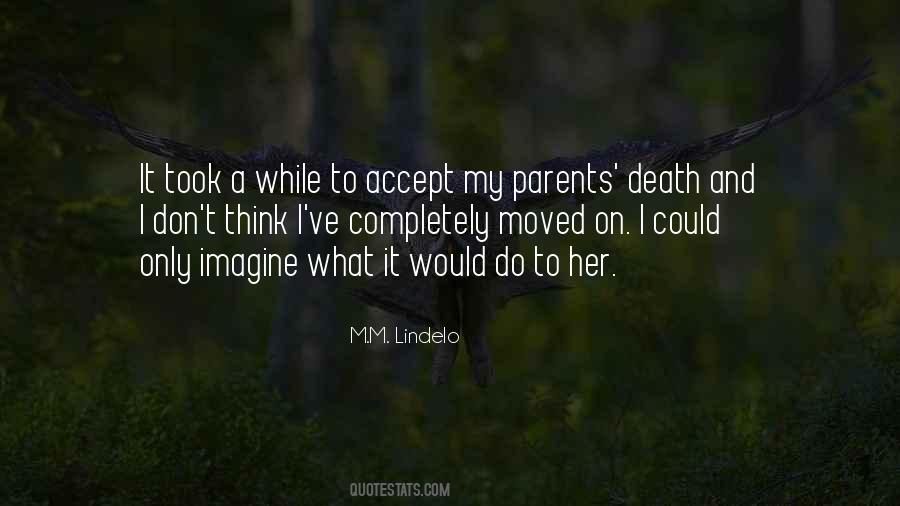 Quotes About Moved On #1594283