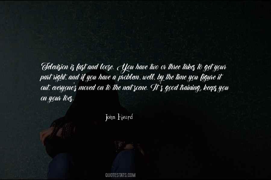 Quotes About Moved On #227453