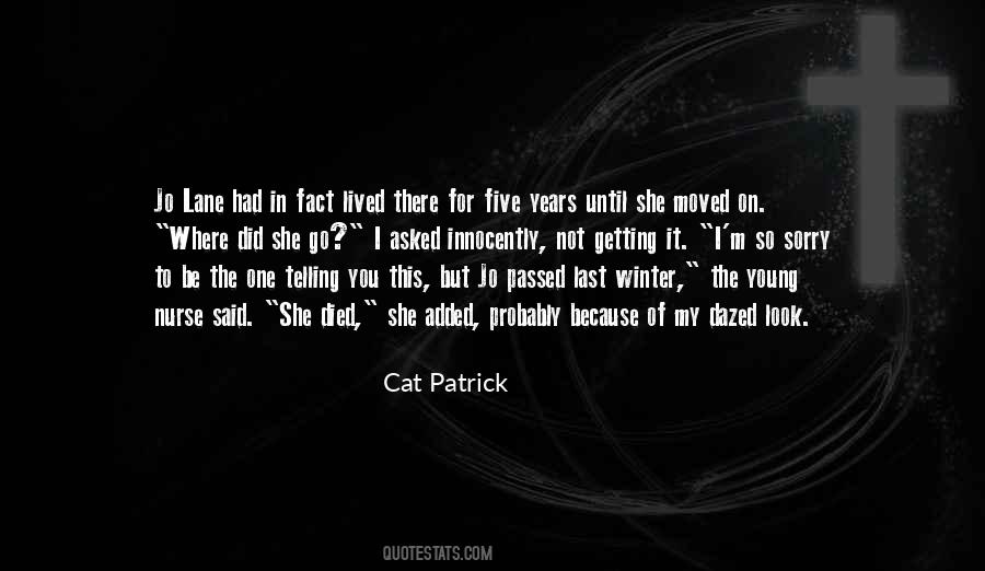 Quotes About Moved On #329669