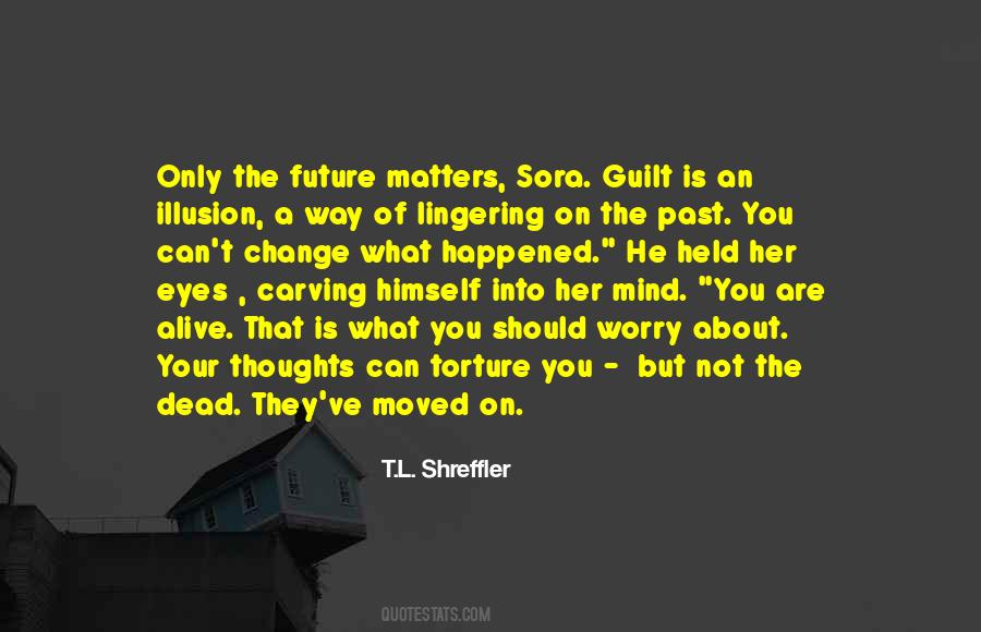 Quotes About Moved On #867888