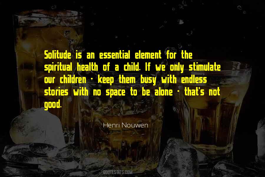 Quotes About Children's Health #1119801