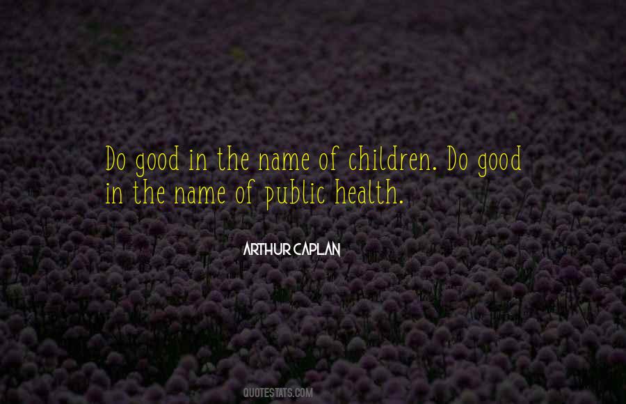 Quotes About Children's Health #201063