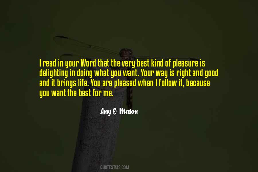 Read What Is Good Quotes #322362