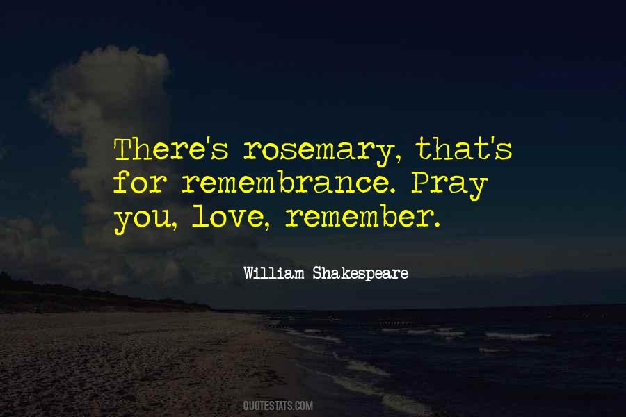 Quotes About Rosemary #1160358