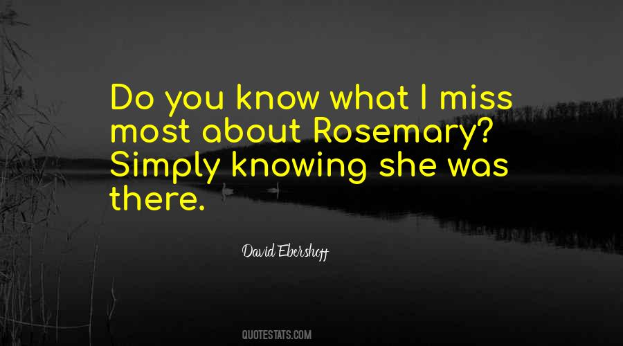 Quotes About Rosemary #937136