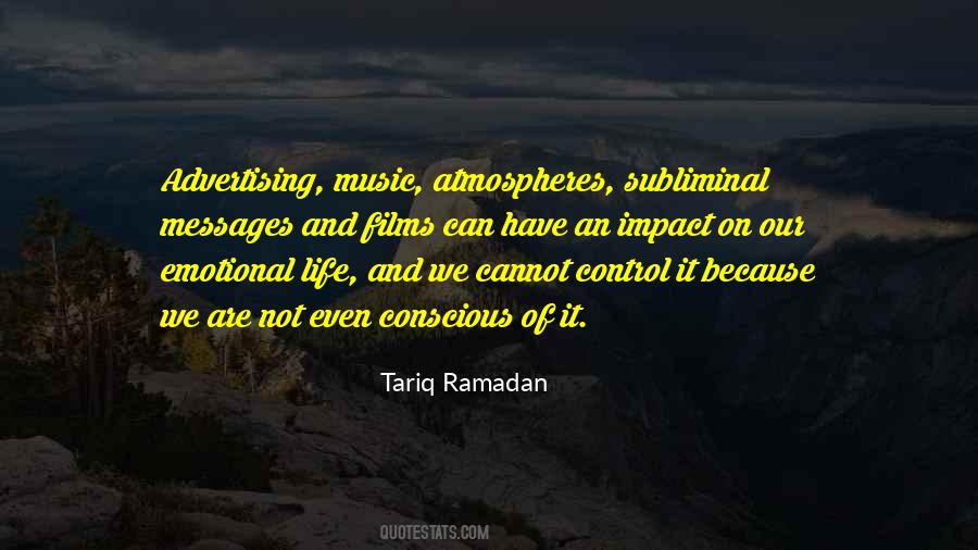 Quotes About Subliminal Messages #1666596