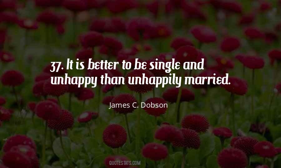 Quotes About Better To Be Single #446016