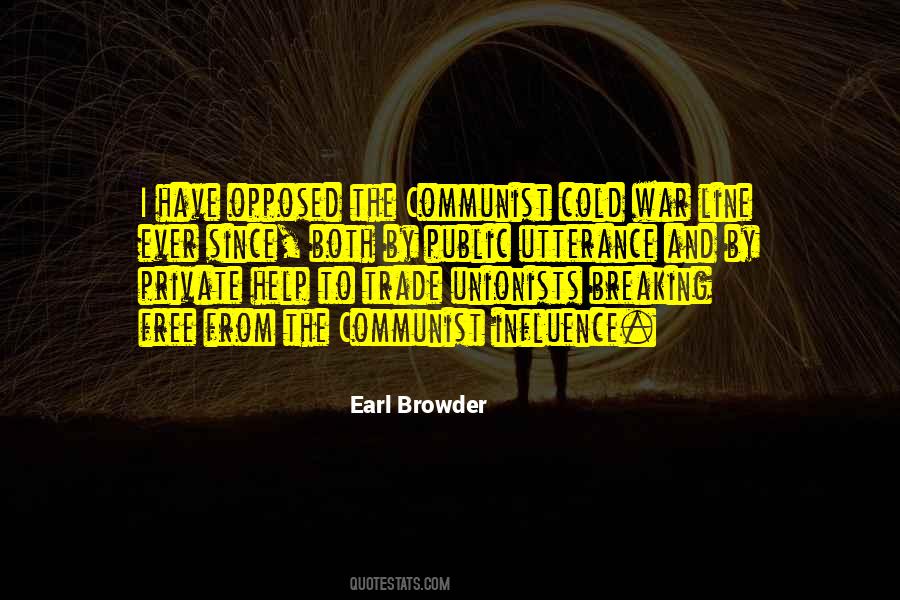 Quotes About Communist #1119786