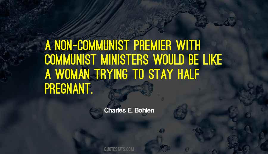 Quotes About Communist #1151674