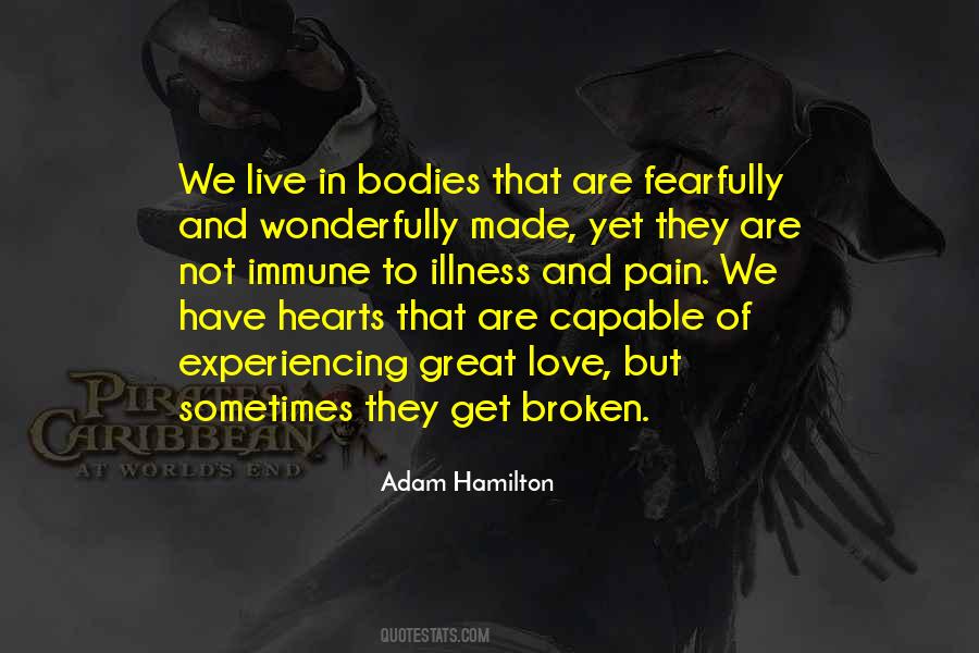 Quotes About Experiencing Love #1170590