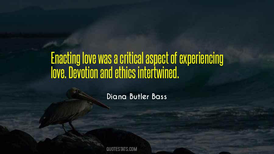 Quotes About Experiencing Love #1254838