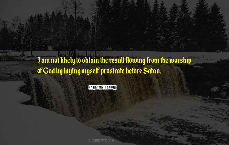 Worship Of God Quotes #1457935