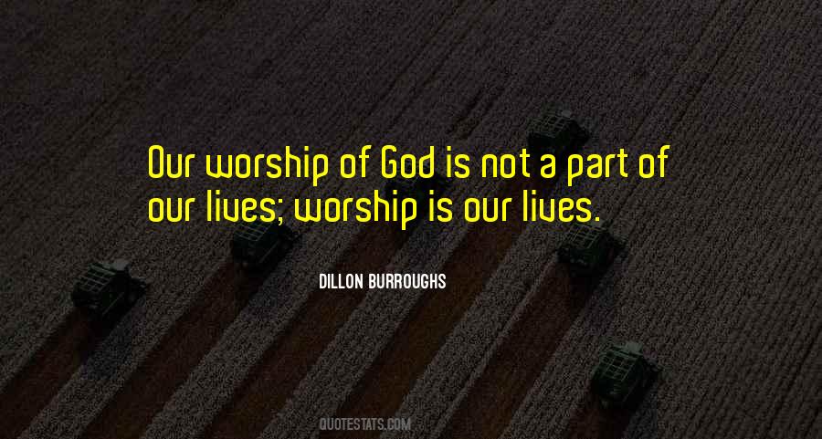 Worship Of God Quotes #845165