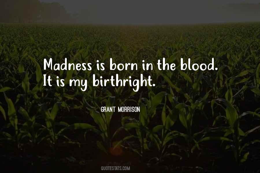 Madness Insanity Quotes #912503