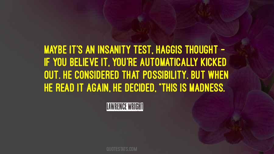 Madness Insanity Quotes #926062