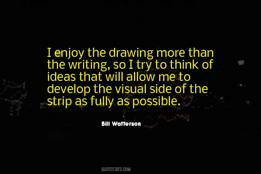 If We Enjoy It Fully Quotes #1143615