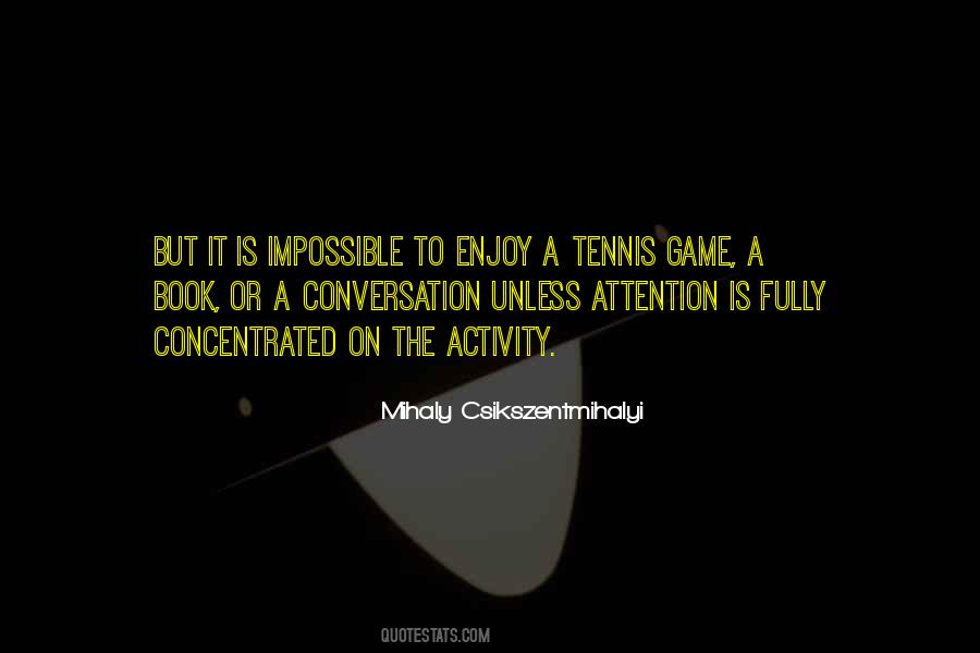 If We Enjoy It Fully Quotes #938003
