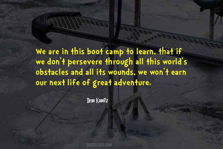 Quotes About Boot Camp #1086727