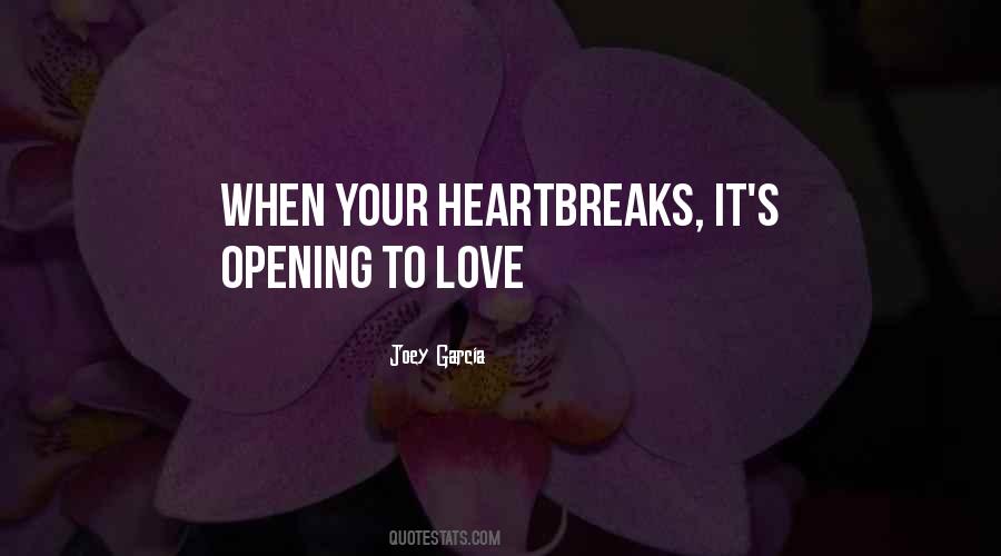 Quotes About Heartbreaks #1743864