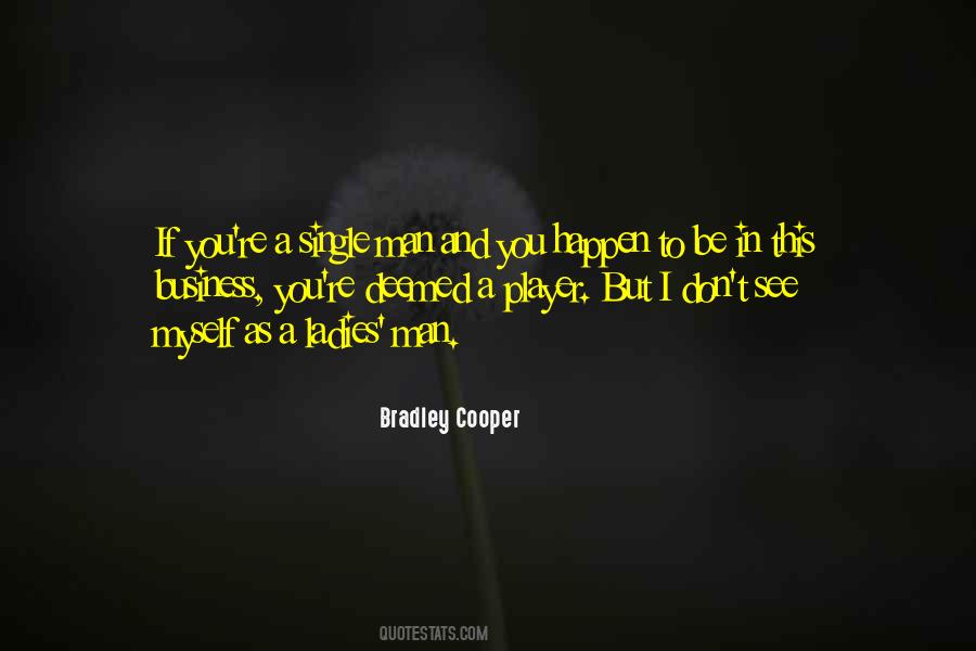 Mr Bradley Quotes #73146