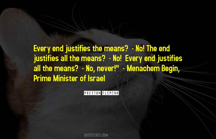 Quotes About The End Justifies The Means #623776