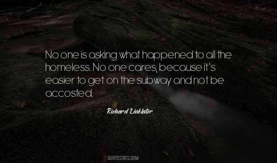 Quotes About The Homeless #1003997