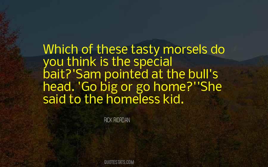 Quotes About The Homeless #1035790