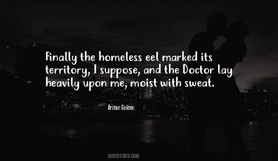 Quotes About The Homeless #1066587