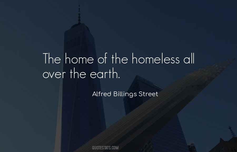 Quotes About The Homeless #1179453
